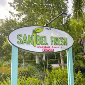 Sanibel Fresh Restaurant Sign